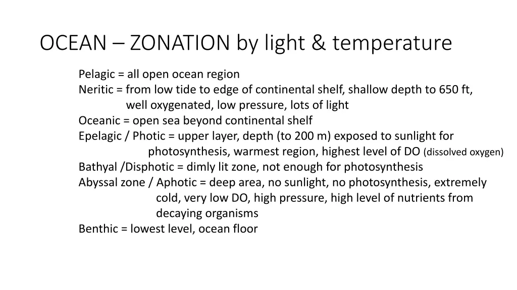 ocean zonation by light temperature