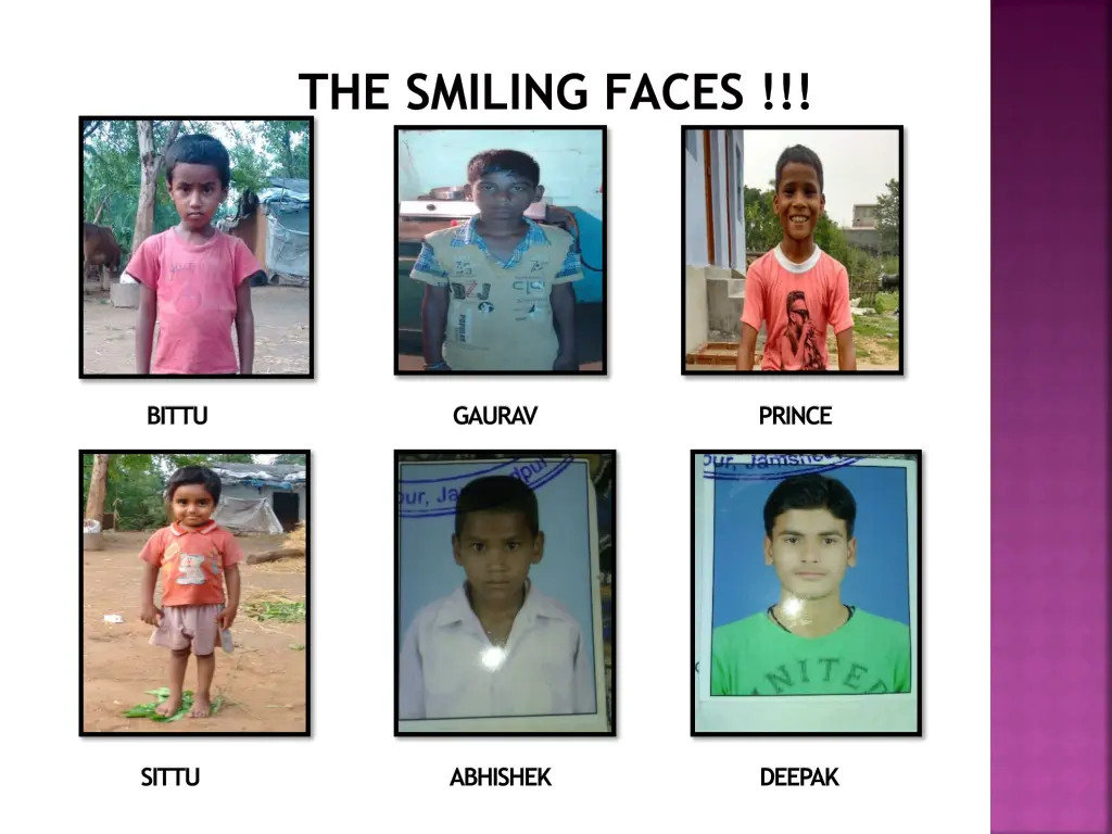 the smiling faces