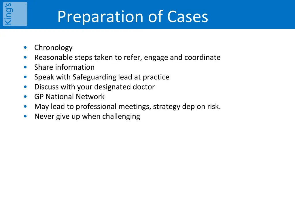 preparation of cases