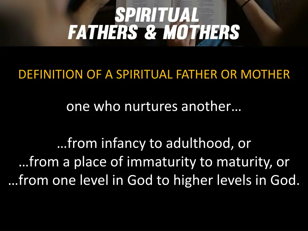 definition of a spiritual father or mother