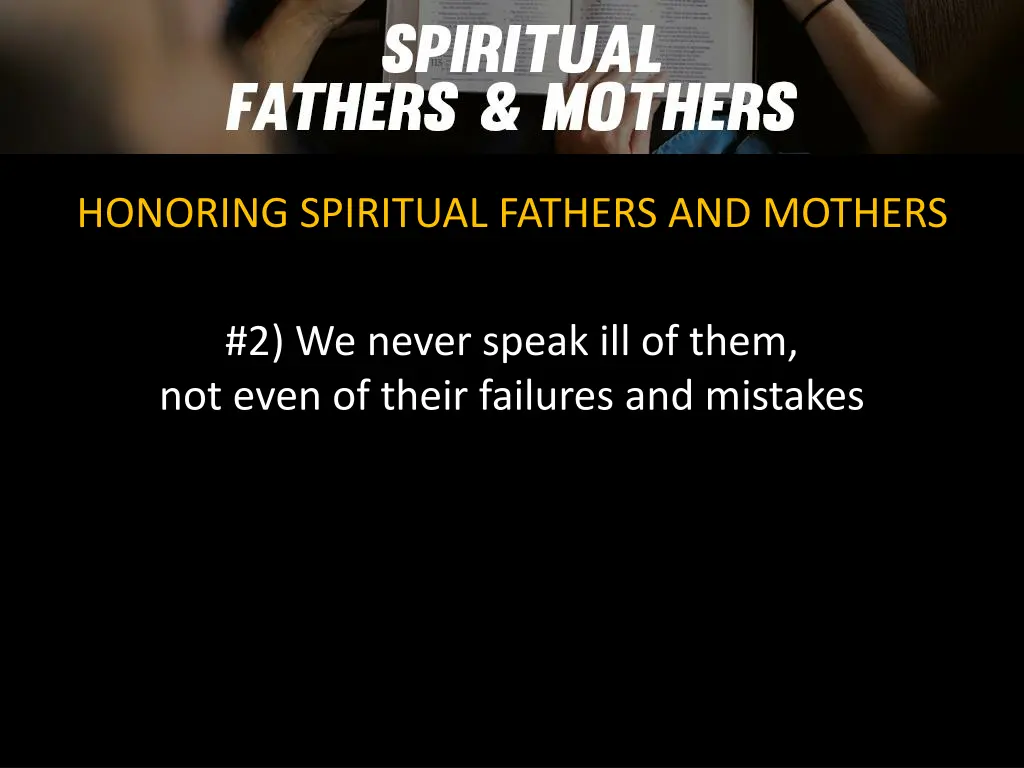 honoring spiritual fathers and mothers 1