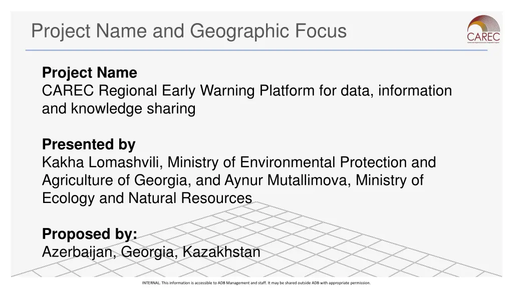 project name and geographic focus