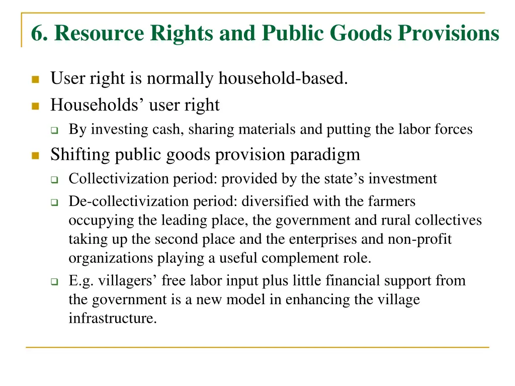 6 resource rights and public goods provisions