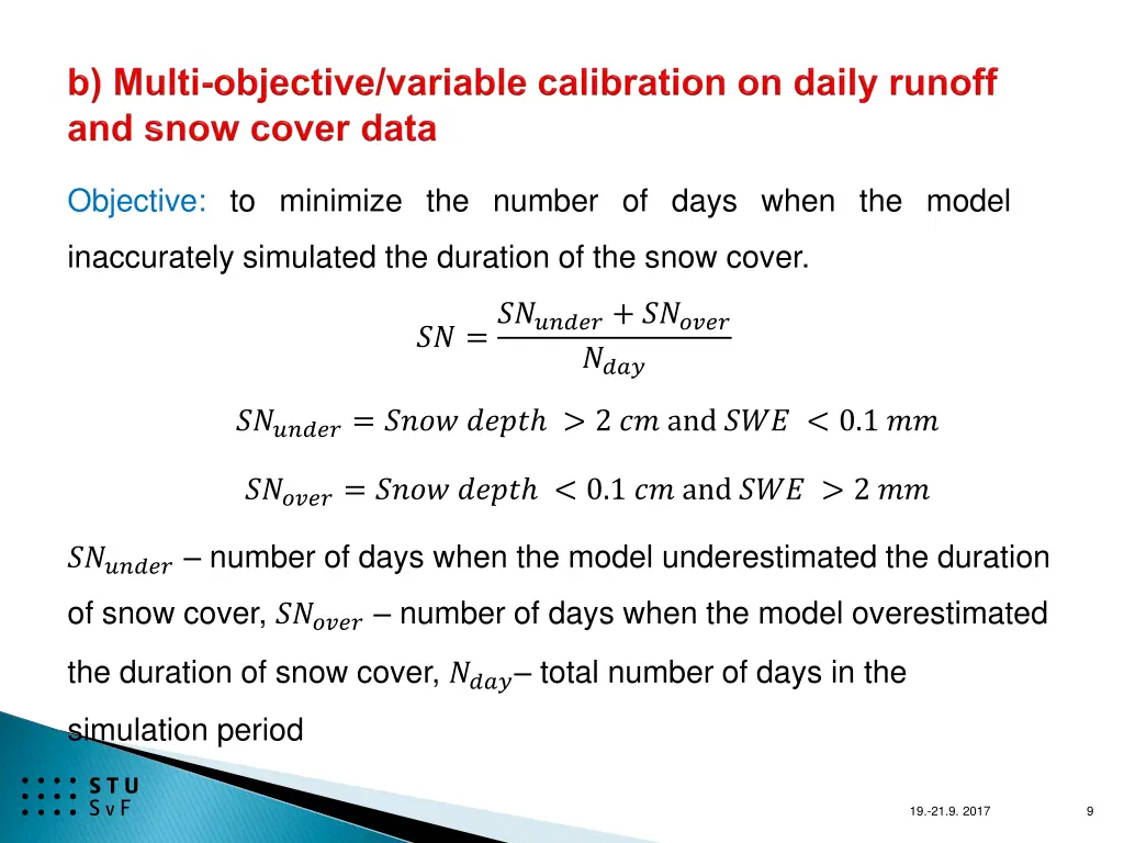 objective to minimize the number of days when