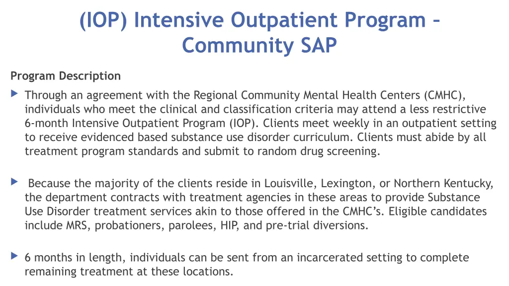 iop intensive outpatient program community sap