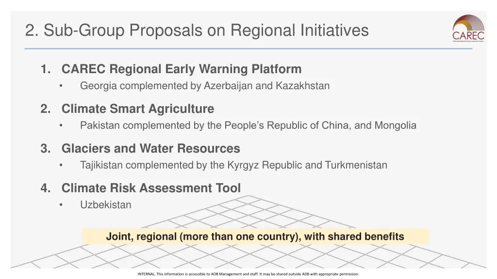 2 sub group proposals on regional initiatives