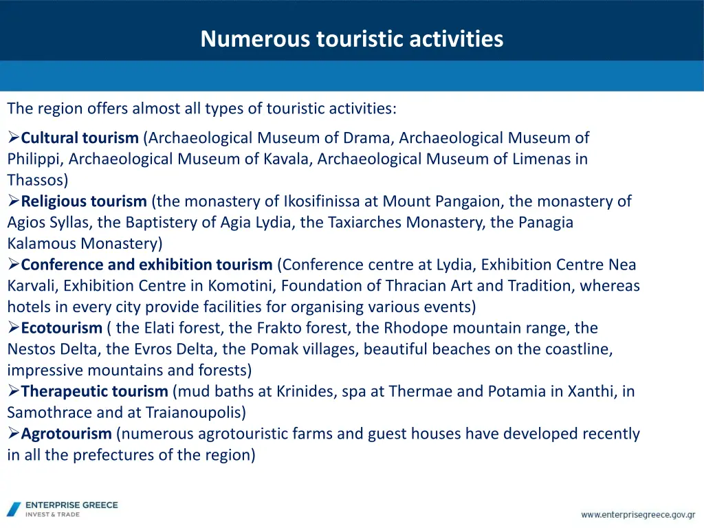 numerous touristic activities