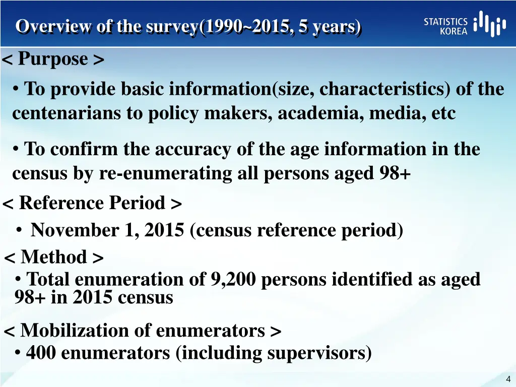 overview of the survey 1990 2015 5 years purpose