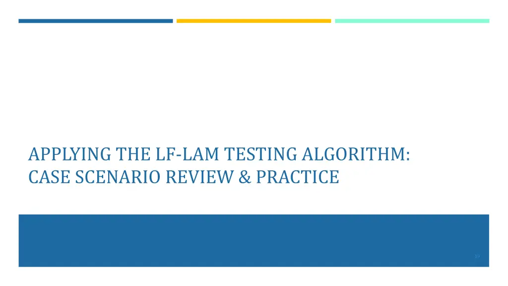 applying the lf lam testing algorithm case