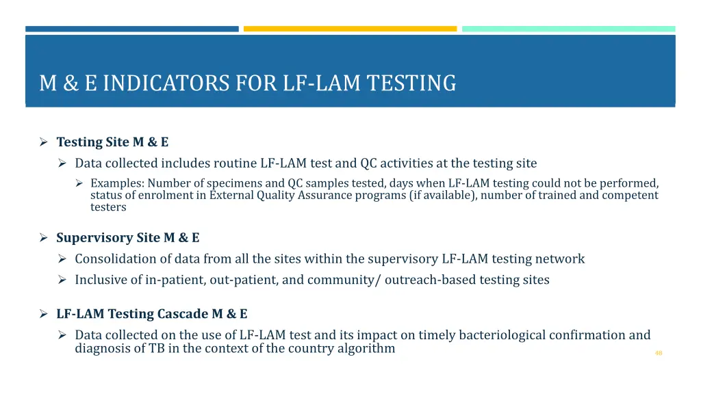 m e indicators for lf lam testing