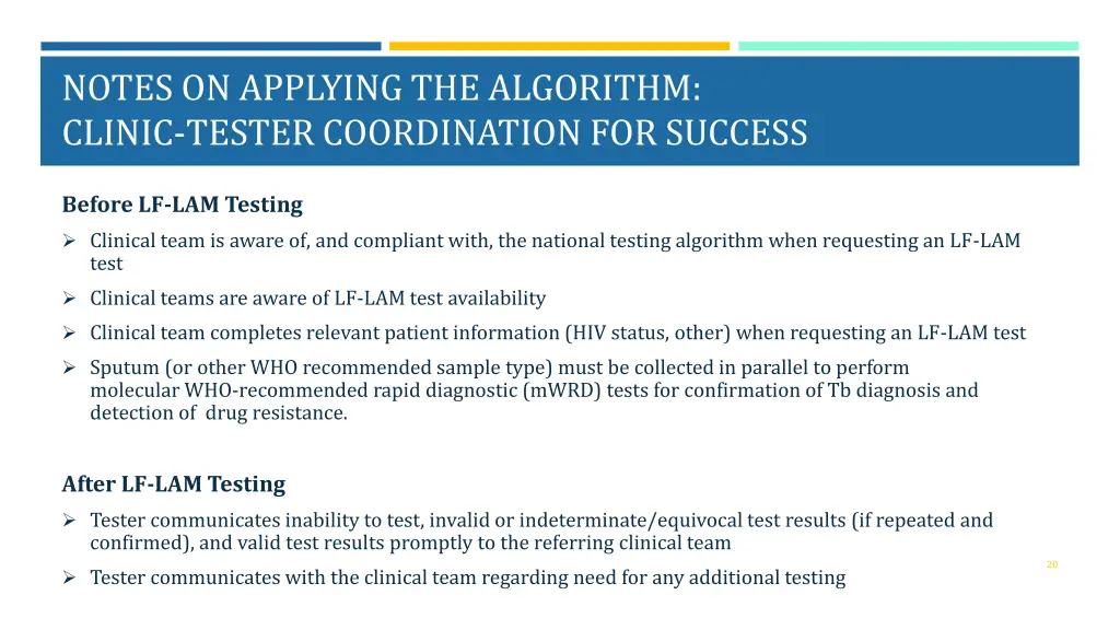 notes on applying the algorithm clinic tester