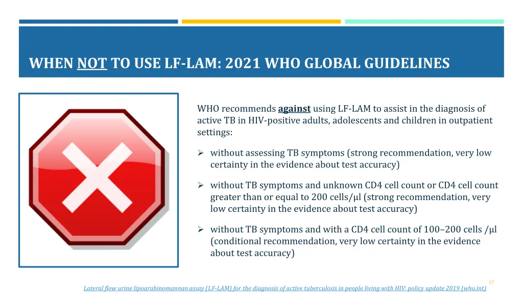 when not to use lf lam 2021 who global guidelines