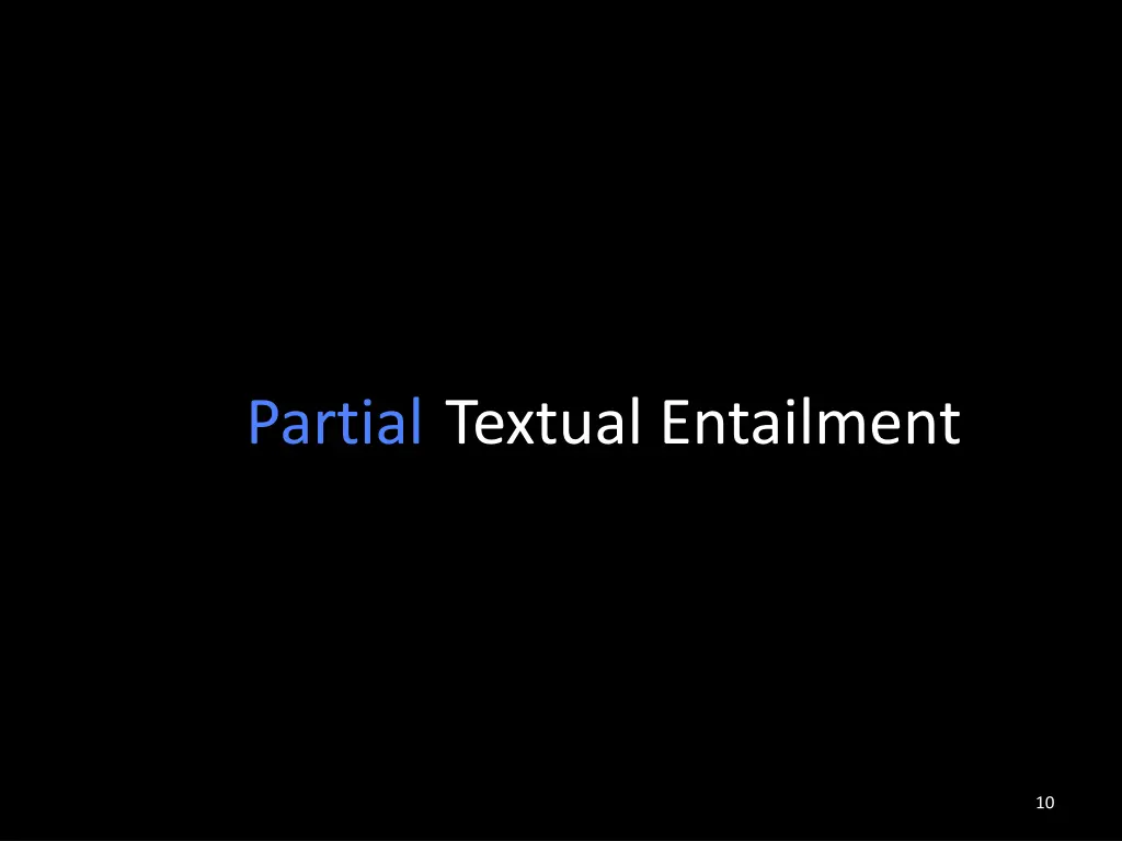 complete textual entailment partial