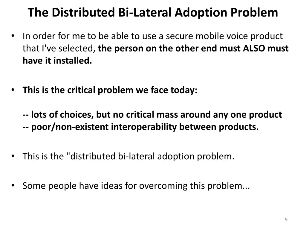 the distributed bi lateral adoption problem