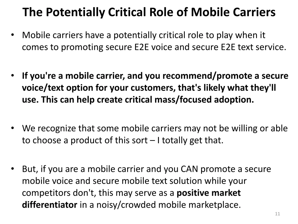 the potentially critical role of mobile carriers