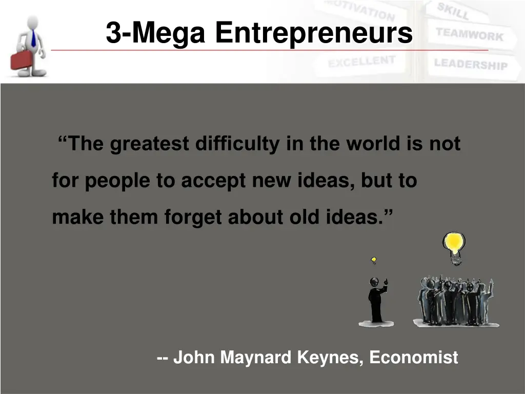 3 mega entrepreneurs