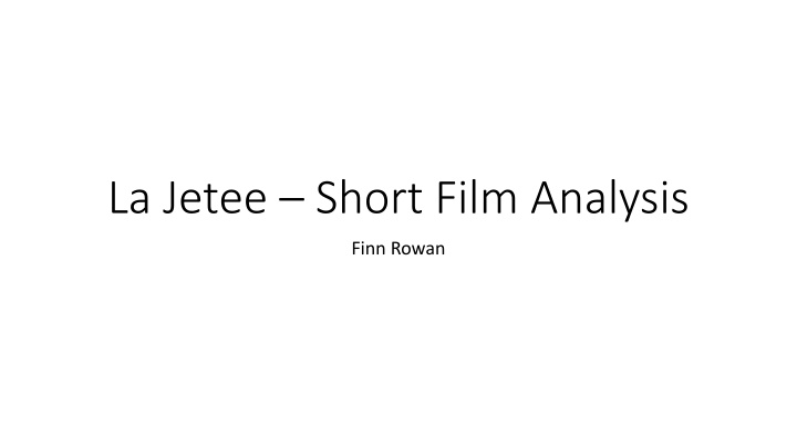 la jetee short film analysis