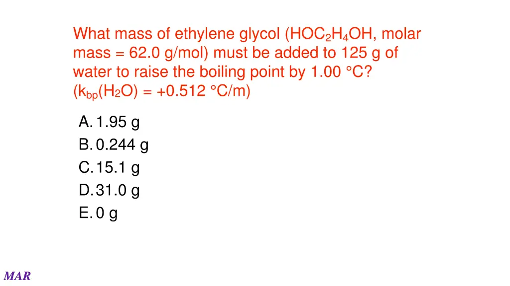 what mass of ethylene glycol hoc 2 h 4 oh molar