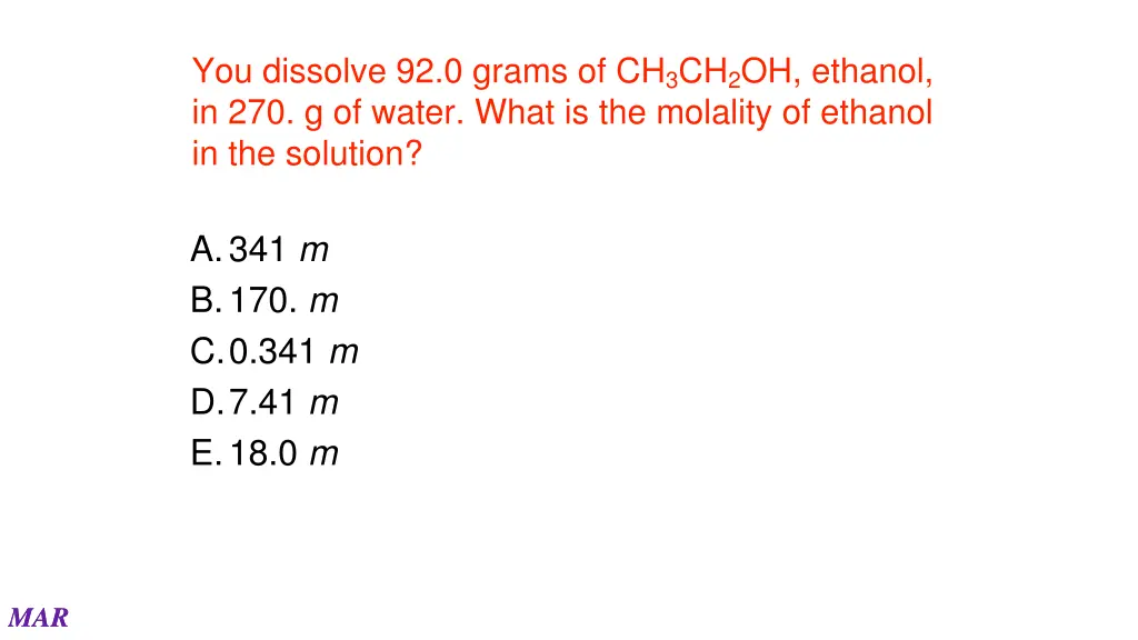 you dissolve 92 0 grams of ch 3 ch 2 oh ethanol 2