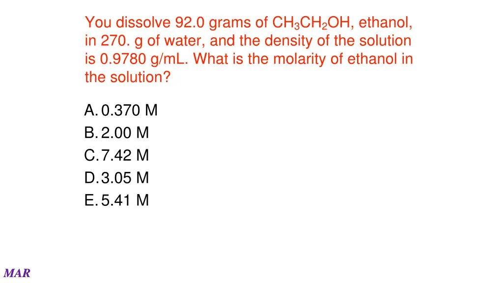 you dissolve 92 0 grams of ch 3 ch 2 oh ethanol 3