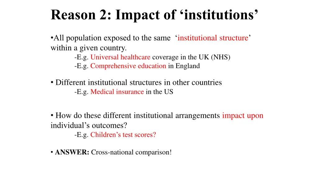 reason 2 impact of institutions