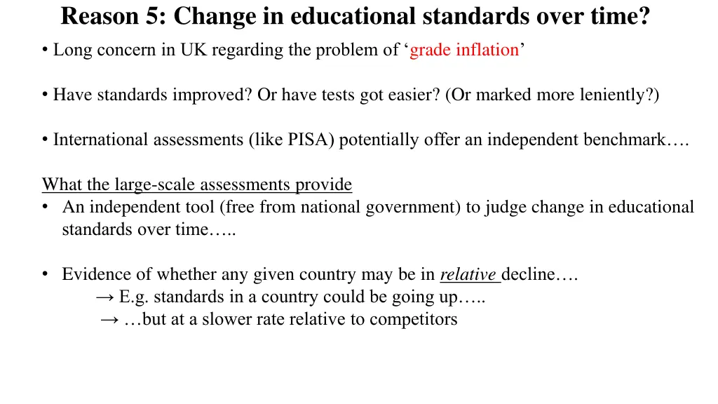 reason 5 change in educational standards over