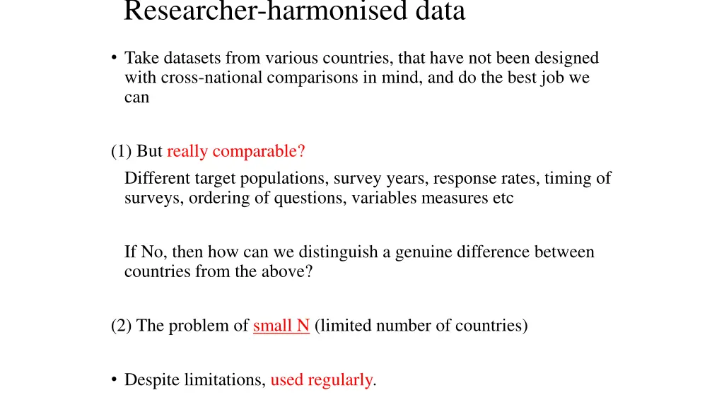 researcher harmonised data