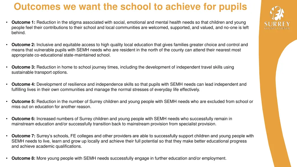 outcomes we want the school to achieve for pupils