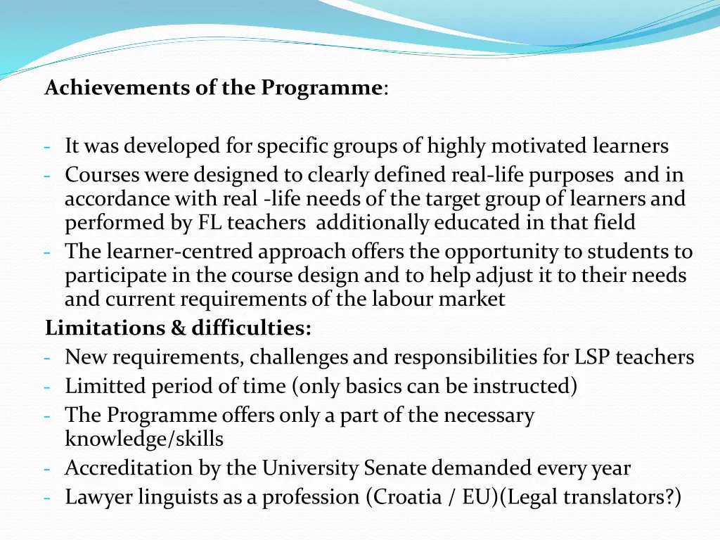 achievements of the programme