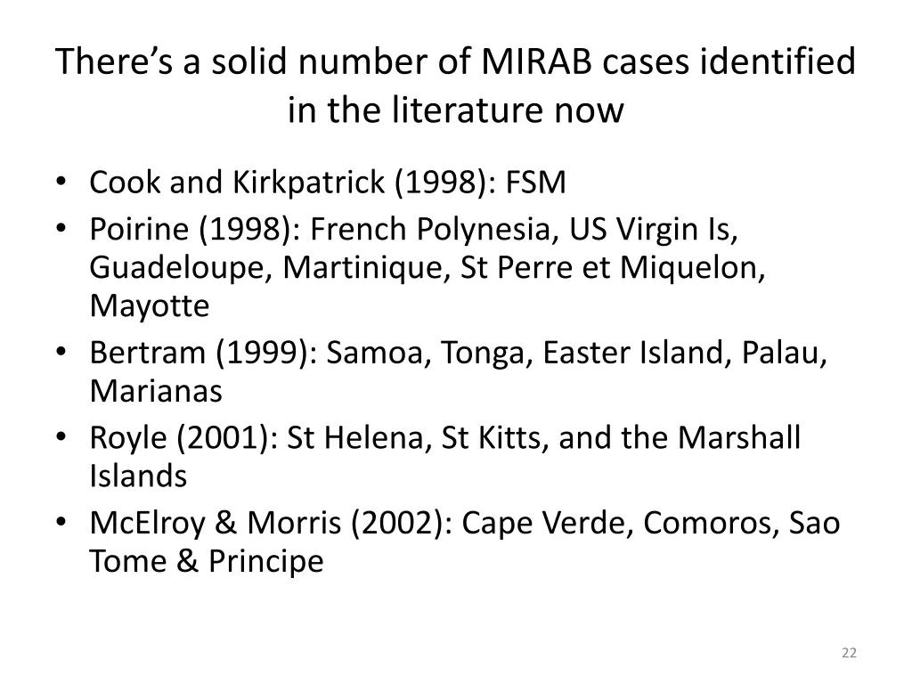 there s a solid number of mirab cases identified