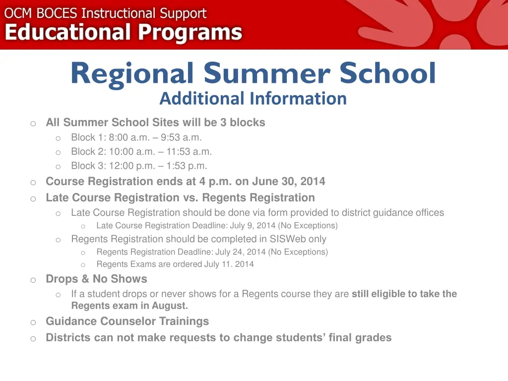 regional summer school additional information