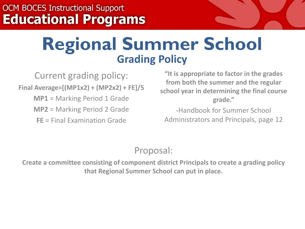 regional summer school grading policy