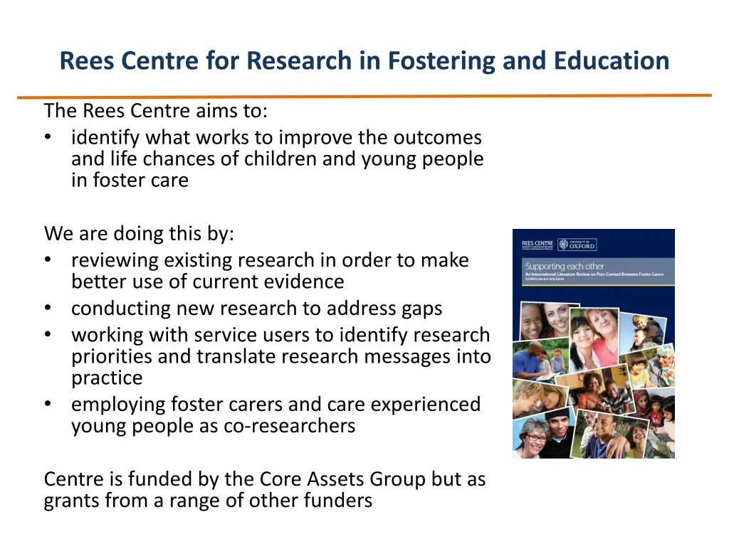 rees centre for research in fostering