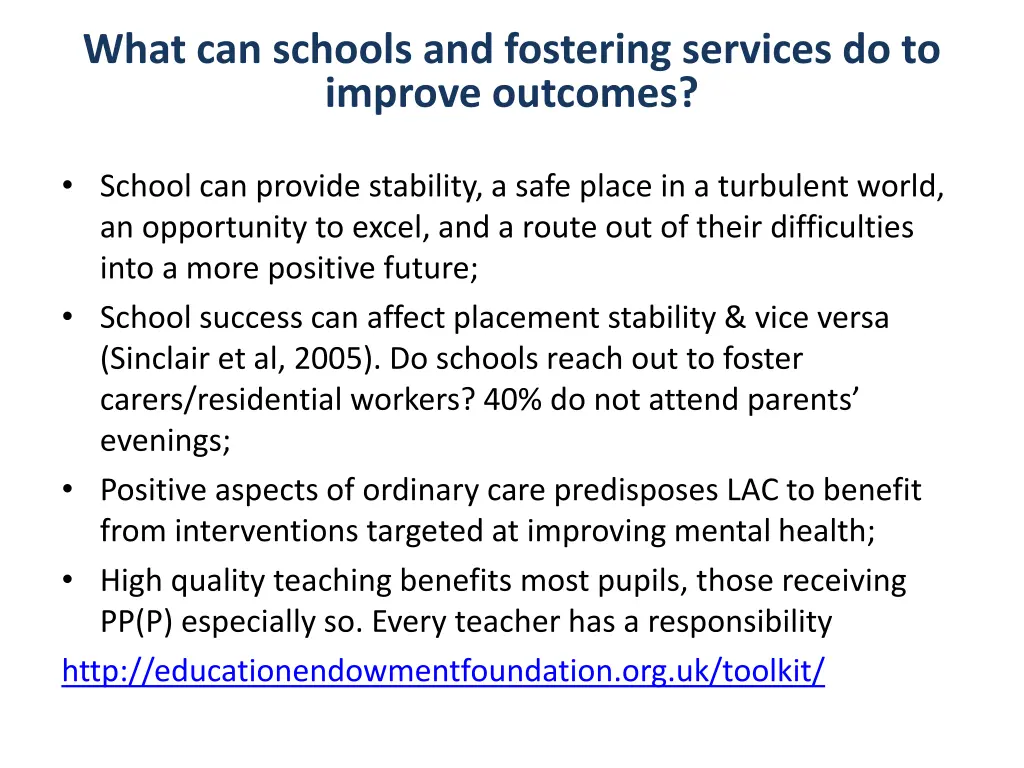 what can schools and fostering services