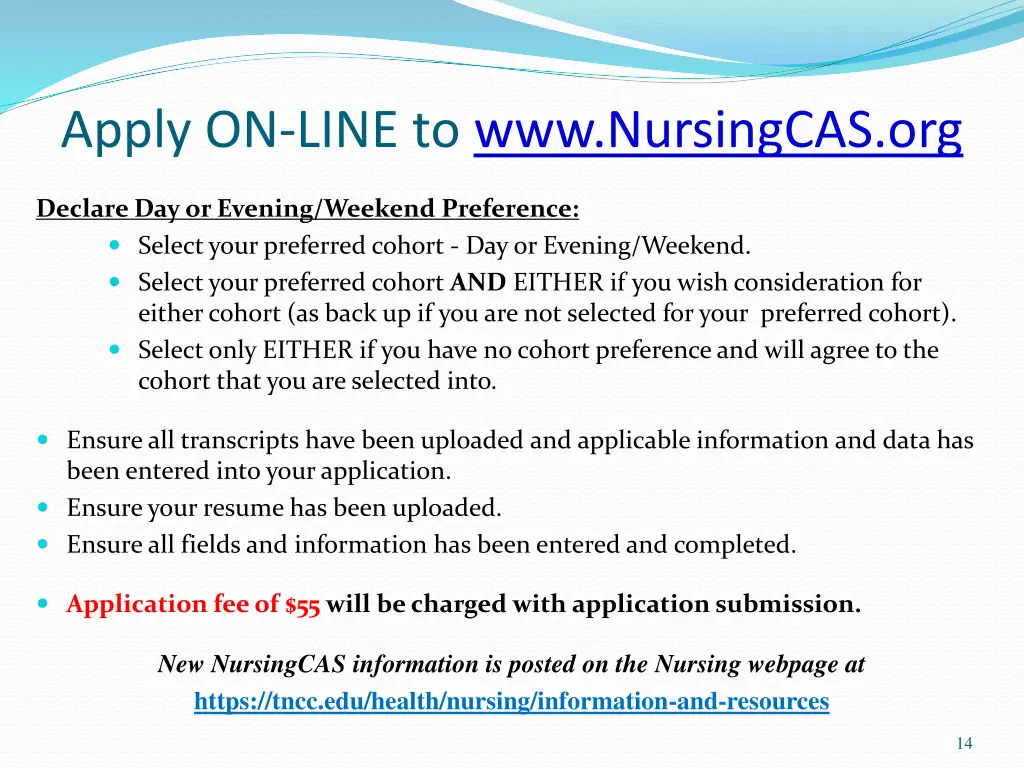 apply on line to www nursingcas org