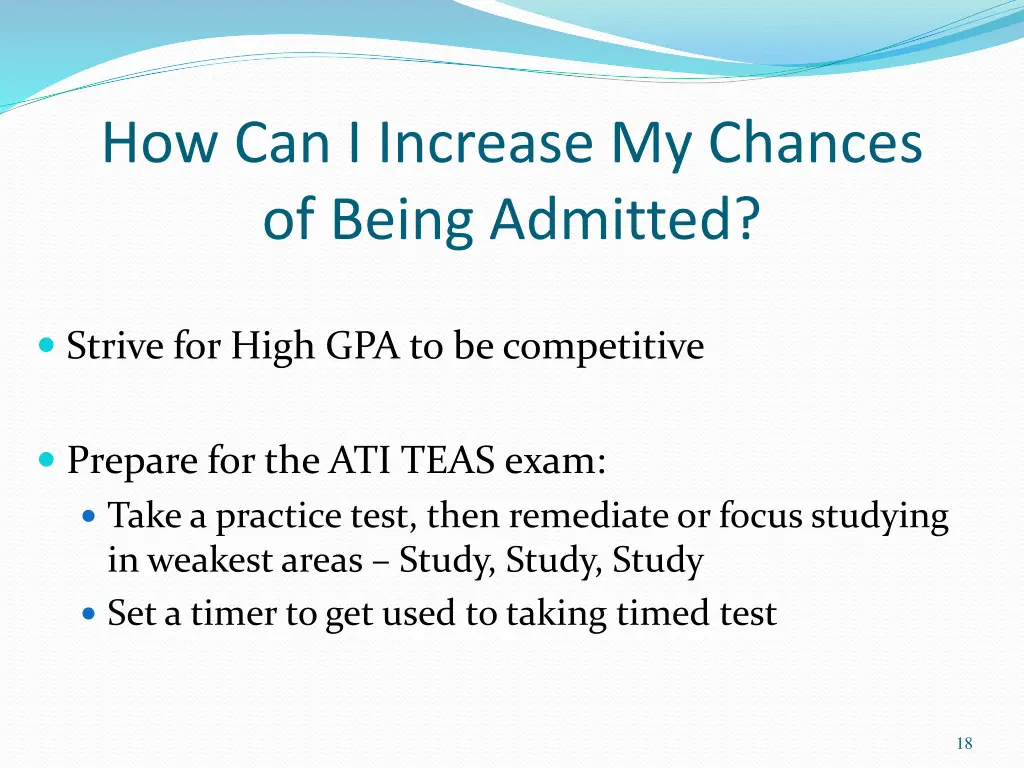 how can i increase my chances of being admitted