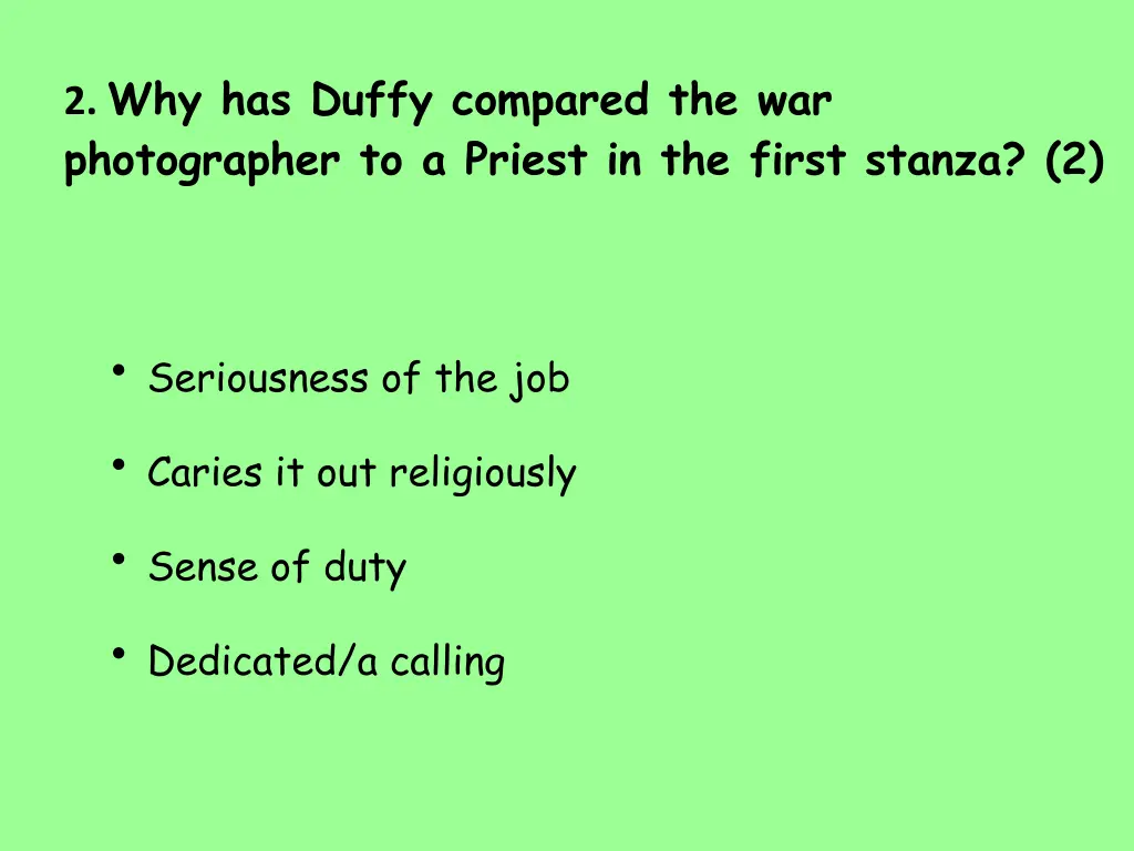 2 why has duffy compared the war photographer