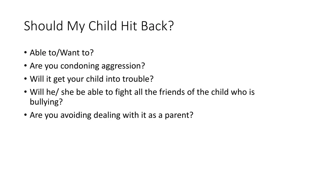 should my child hit back