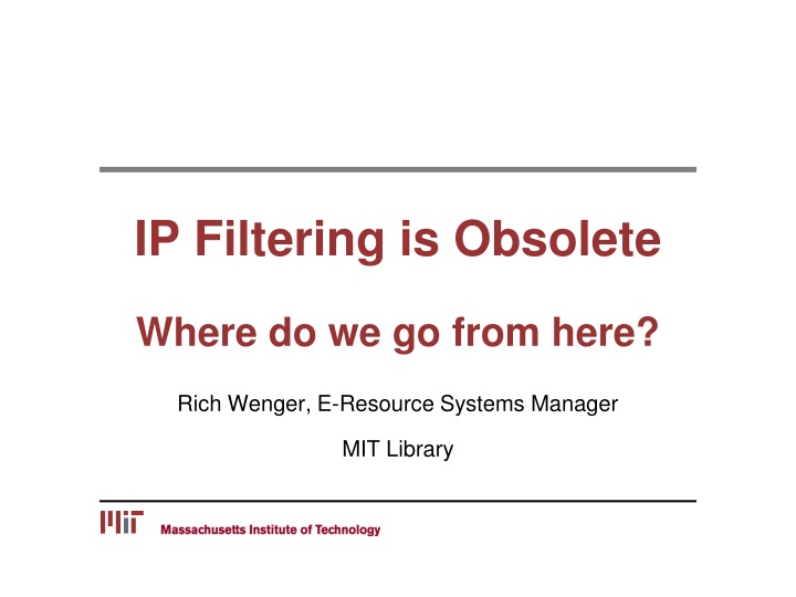 ip filtering is obsolete