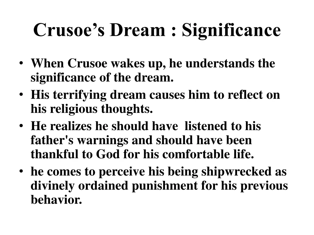 crusoe s dream significance