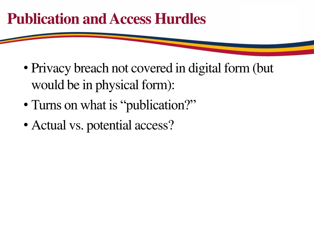 publication and access hurdles