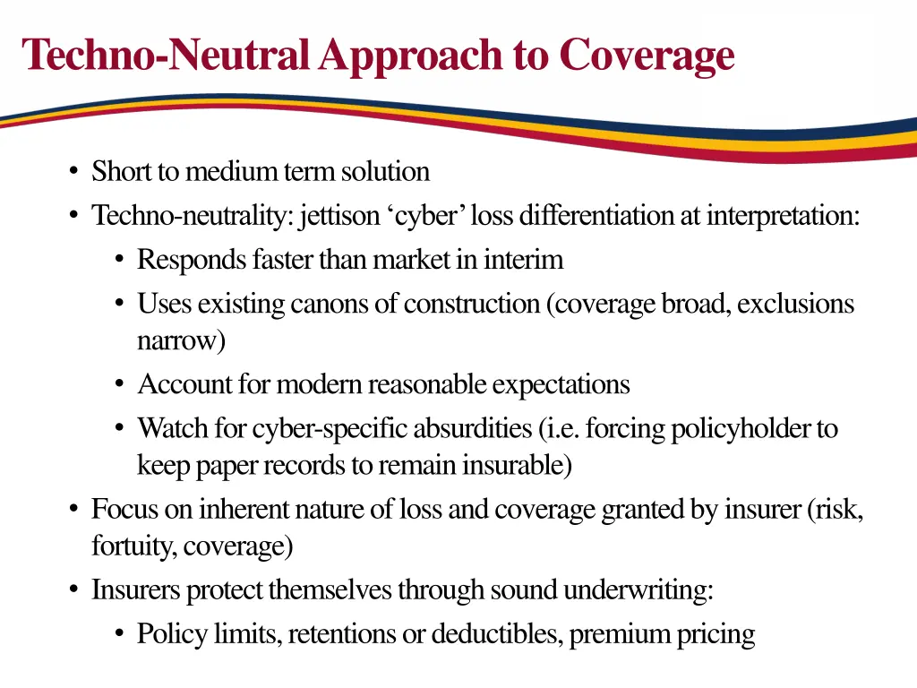 techno neutral approach to coverage