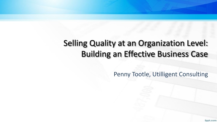 selling quality at an organization level building