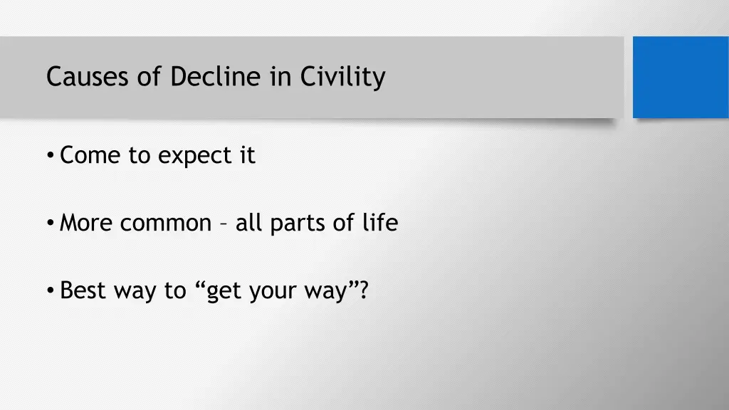 causes of decline in civility