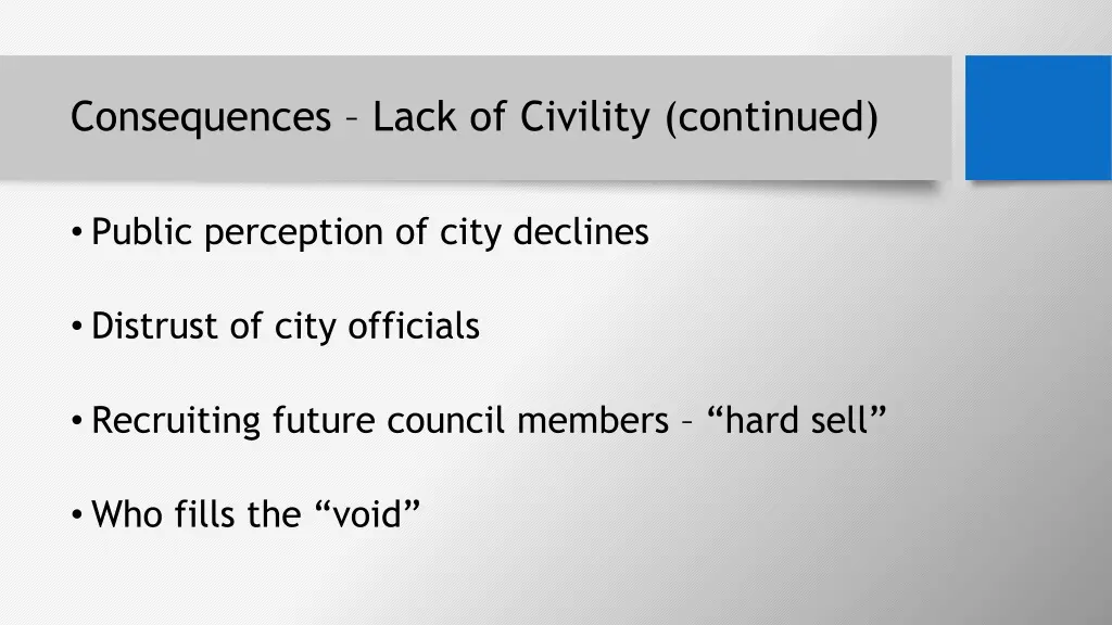 consequences lack of civility continued