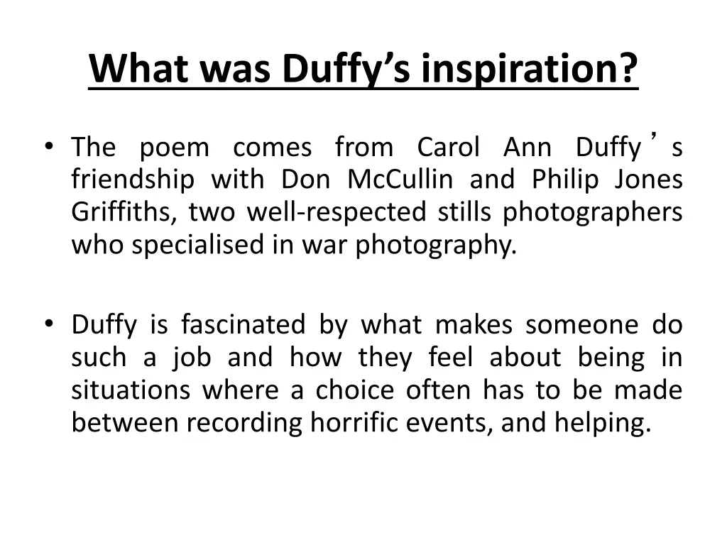 what was duffy s inspiration