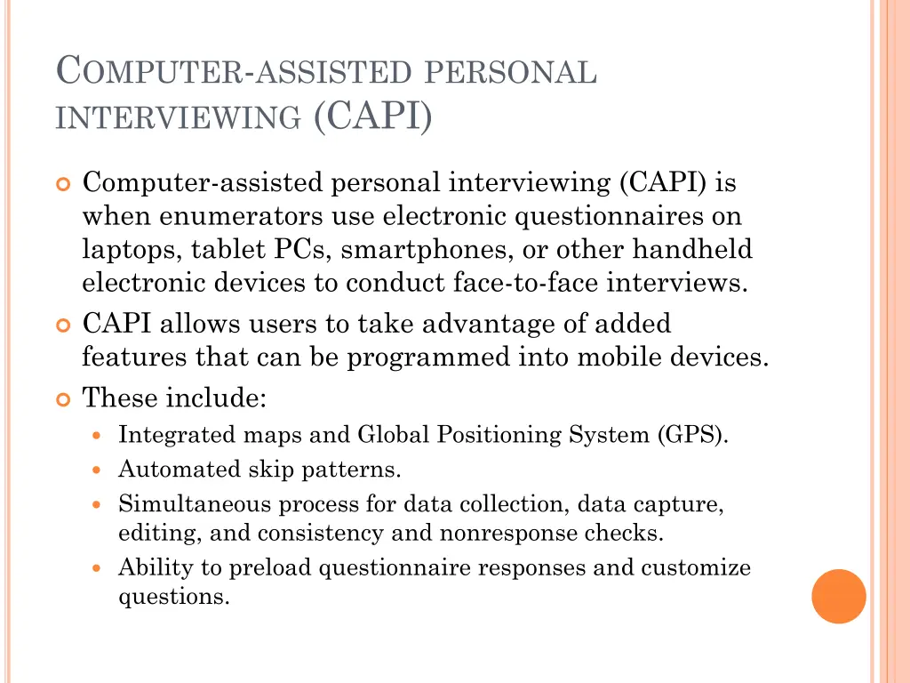 c omputer assisted personal interviewing capi