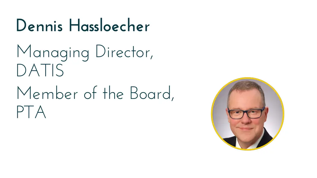 dennis hassloecher managing director datis member