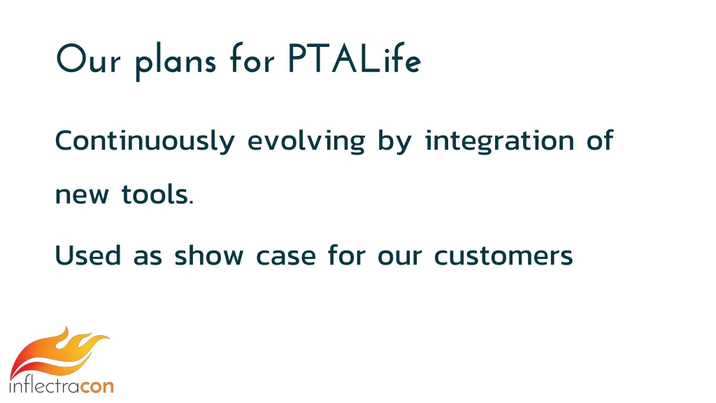 our plans for ptalife