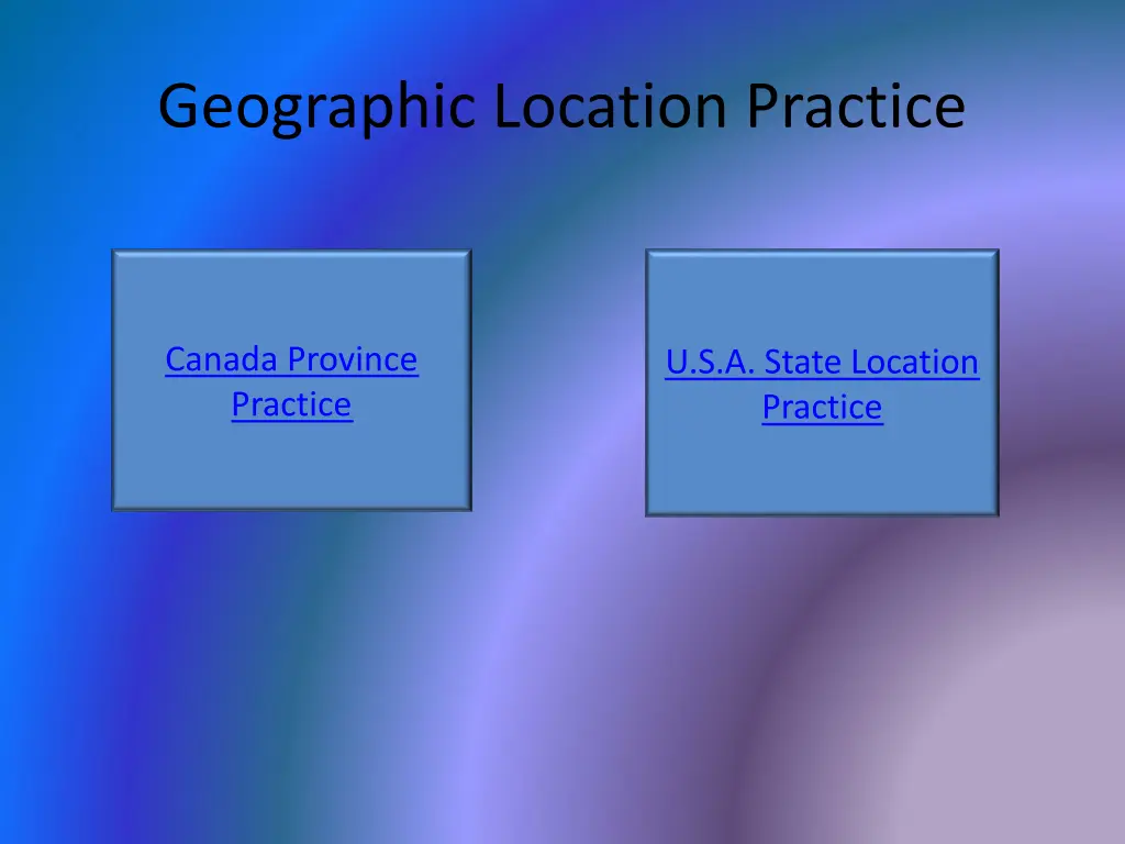 geographic location practice